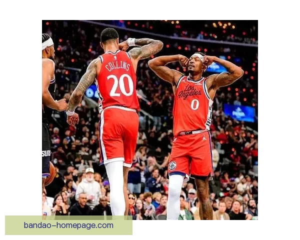 科林斯：快船全队热爱篮球拼搏心态凝聚力激发团队能量